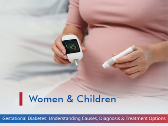 Gestational Diabetes: Understanding Causes, Diagnosis & Treatment Options