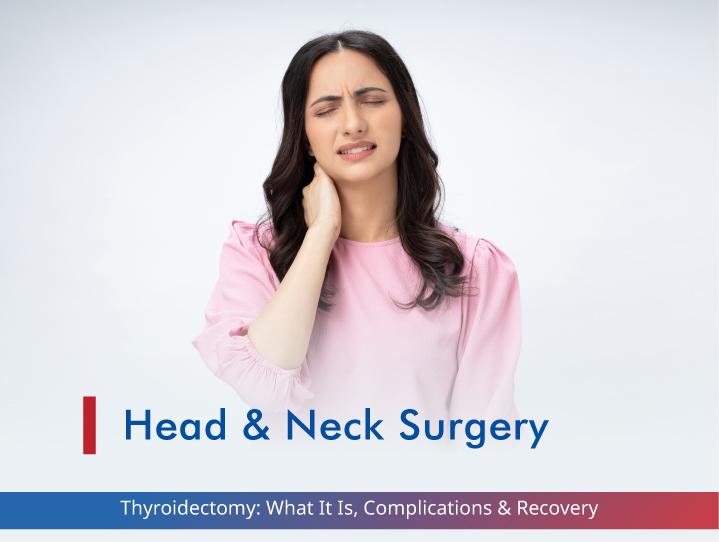 Thyroidectomy: What It Is, Complications & Recovery