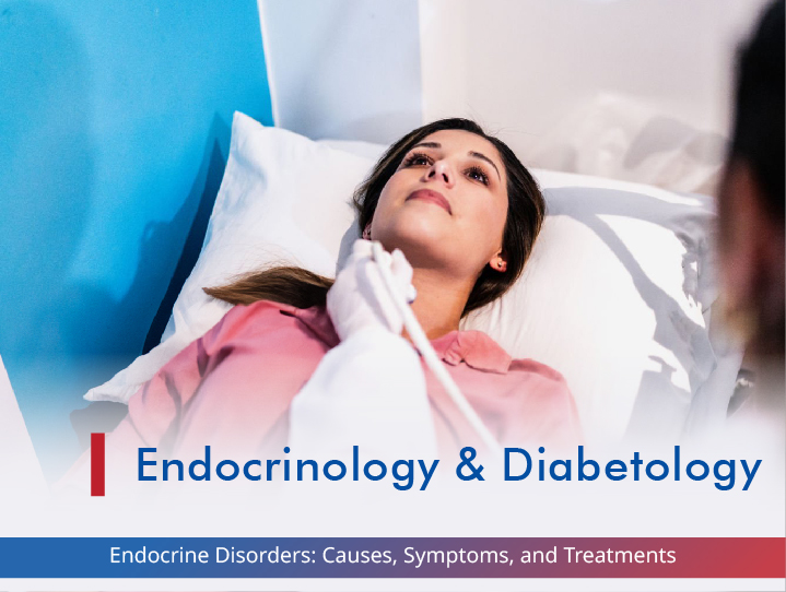 Endocrine Disorders: Causes, Symptoms, and Treatments